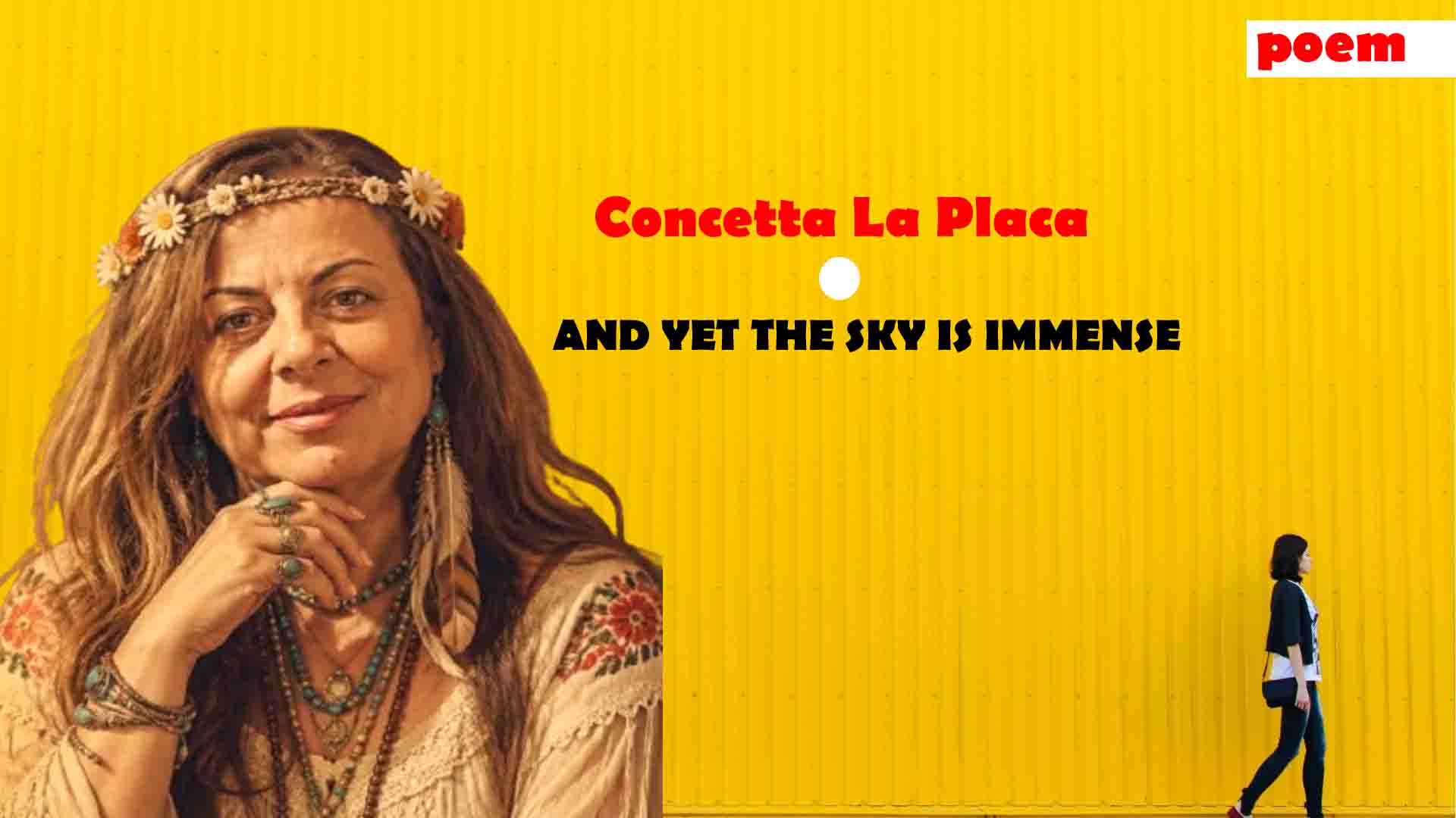 Concetta La Placa - AND YET THE SKY IS IMMENSE